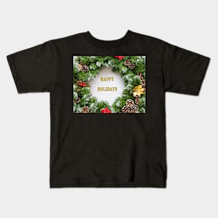 Christmas Wreath with Happy Holidays Kids T-Shirt